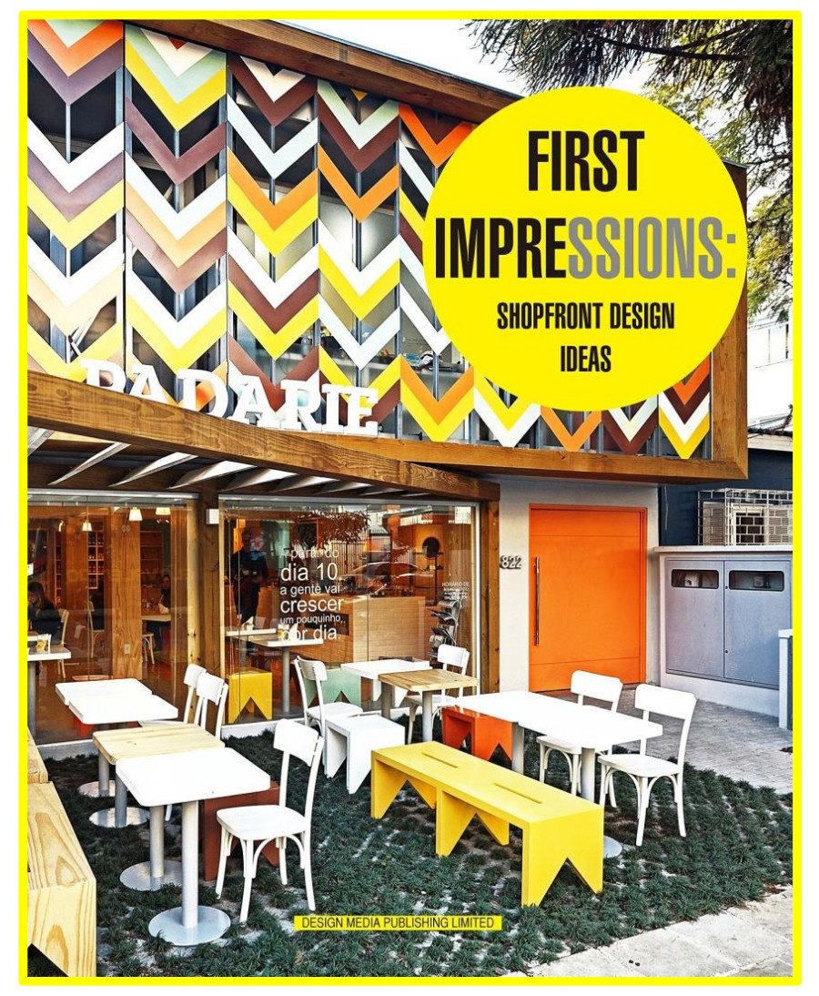 First Impressions: SHOPFRONT DESIGN Ideas (Mağaza Cepheleri)