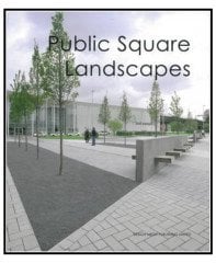Public Square Landscapes (MEYDAN TASARIMLARI)