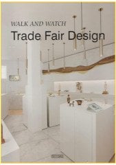 Walk and Watch (FUAR ve STAND Tasarımı)