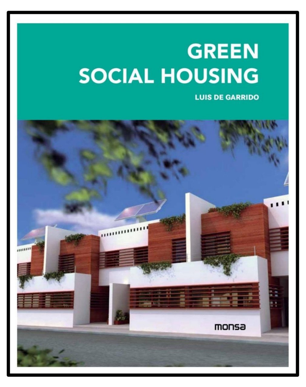 GREEN SOCIAL HOUSING