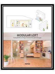 MODULAR LOFT - Creating flexible-use living environments that optimize the space (Modüler LOFT Tasarımları)