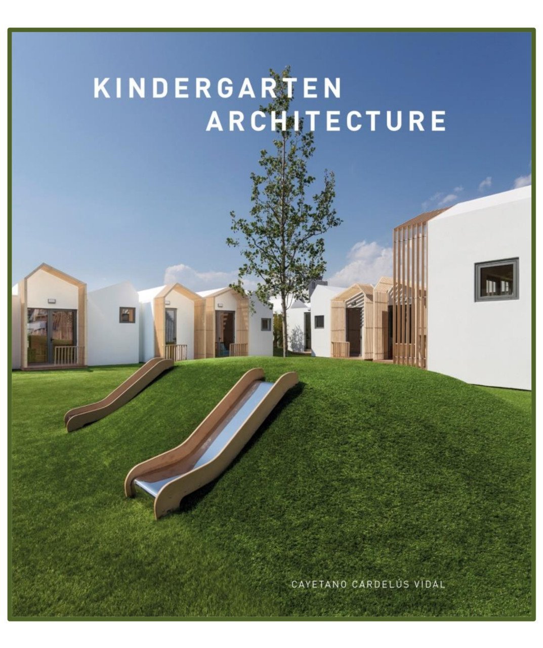 KINDERGARTEN ARCHITECTURE (Kreş Tasarımları)